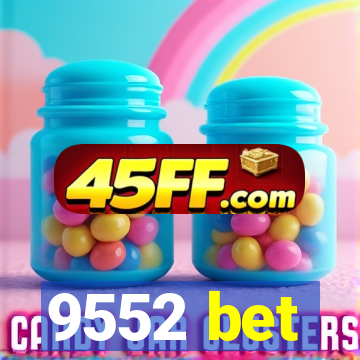 9552 bet